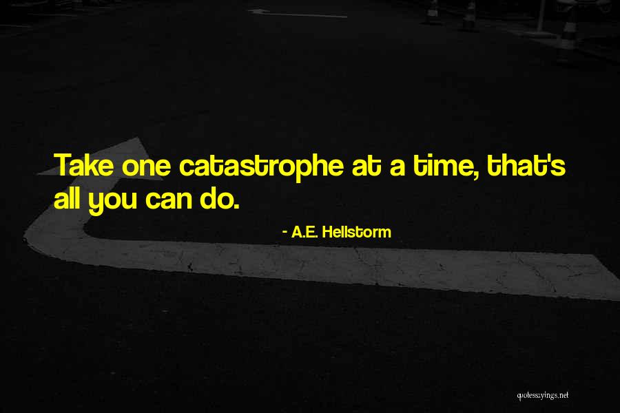 Unutarnji Hemoroidi Quotes By A.E. Hellstorm Unutarnji Hemoroidi Quotes By A.E. Hellstorm