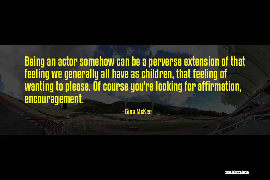 Unutulur Hersey Quotes By Gina McKee Unutulur Hersey Quotes By Gina McKee