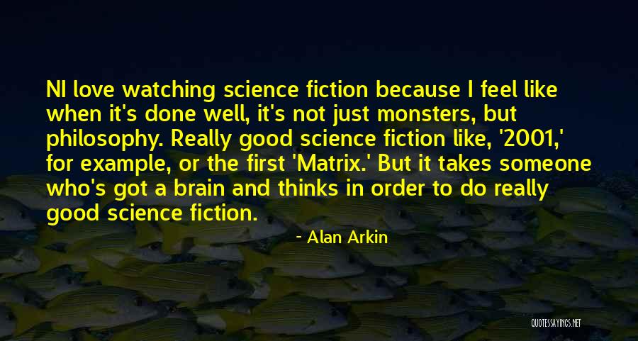 Unvailing Quotes By Alan Arkin Unvailing Quotes By Alan Arkin