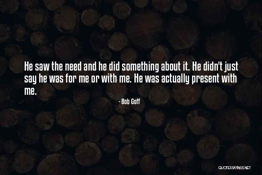 Unvalued At Work Quotes By Bob Goff Unvalued At Work Quotes By Bob Goff