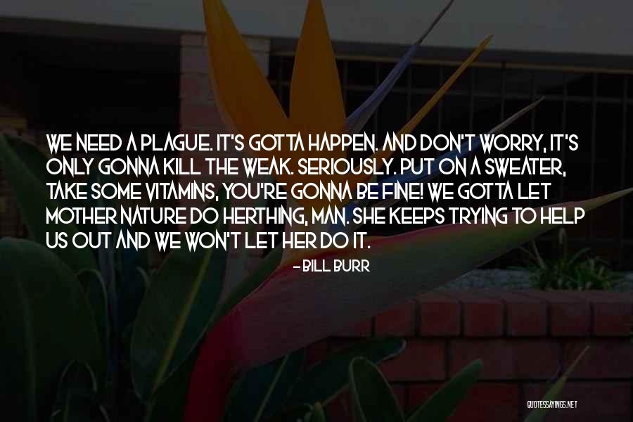 Unvarnished Real Estate Quotes By Bill Burr Unvarnished Real Estate Quotes By Bill Burr