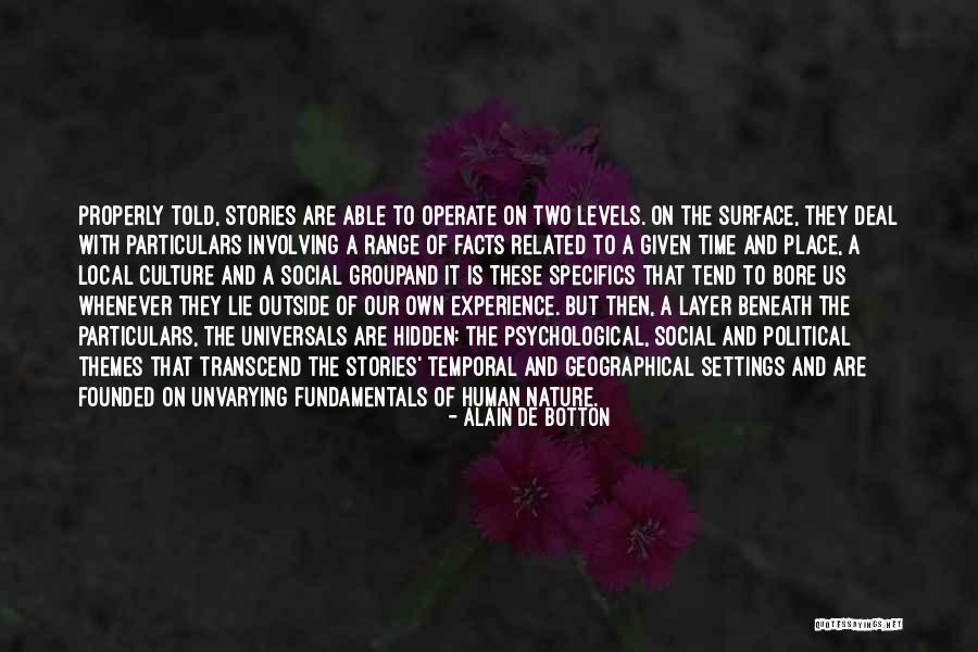 Unvarying Quotes By Alain De Botton Unvarying Quotes By Alain De Botton