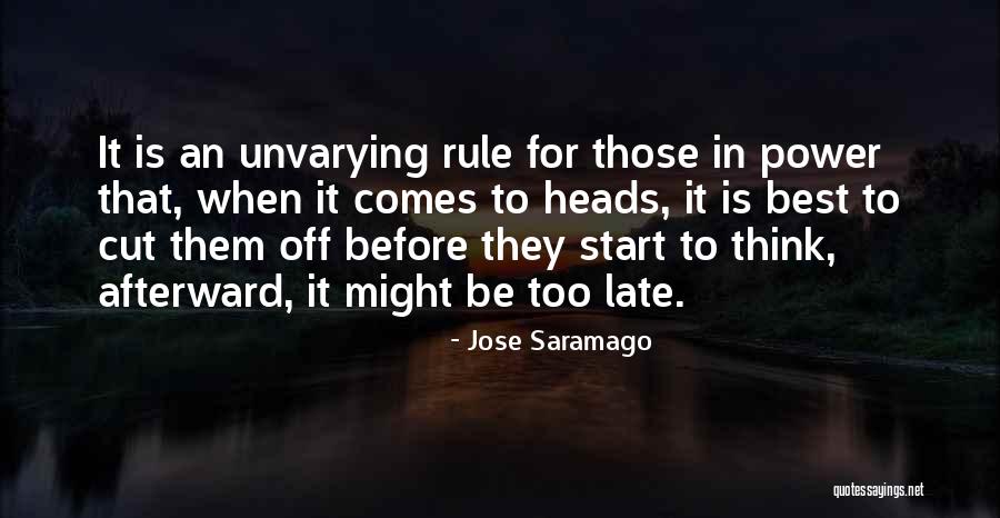 Unvarying Quotes By Jose Saramago Unvarying Quotes By Jose Saramago