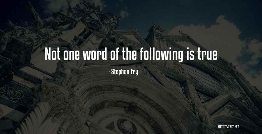 Unveiled Faces Quotes By Stephen Fry Unveiled Faces Quotes By Stephen Fry