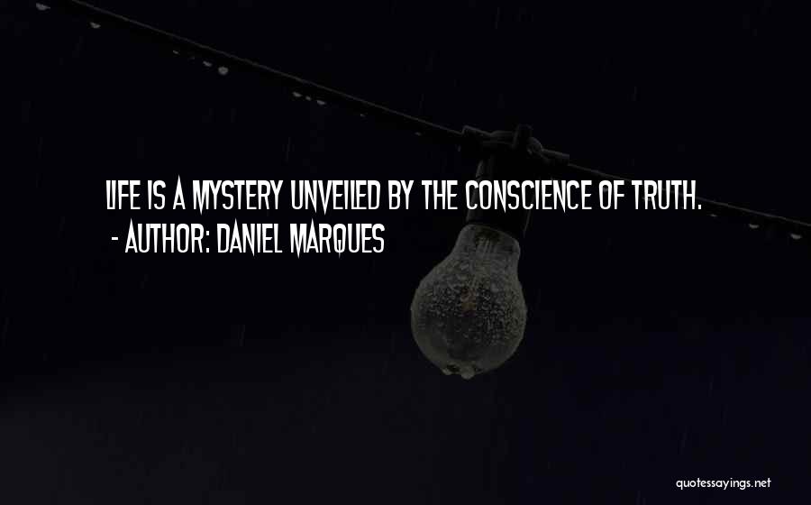 Unveiled Quotes By Daniel Marques