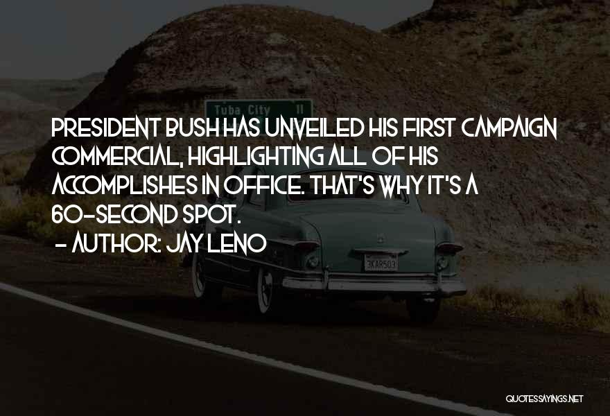 Unveiled Quotes By Jay Leno