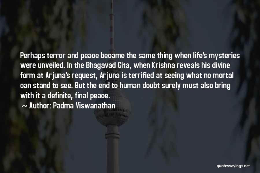 Unveiled Quotes By Padma Viswanathan