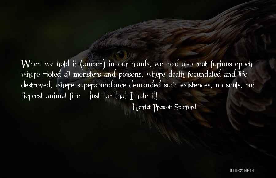 Unwagged Quotes By Harriet Prescott Spofford Unwagged Quotes By Harriet Prescott Spofford
