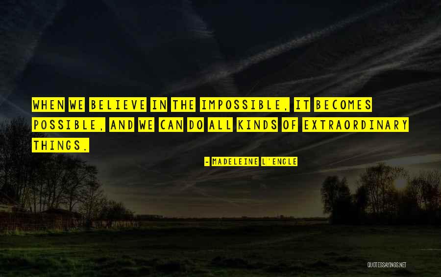 Unwana Admission Quotes By Madeleine L'Engle Unwana Admission Quotes By Madeleine L'Engle