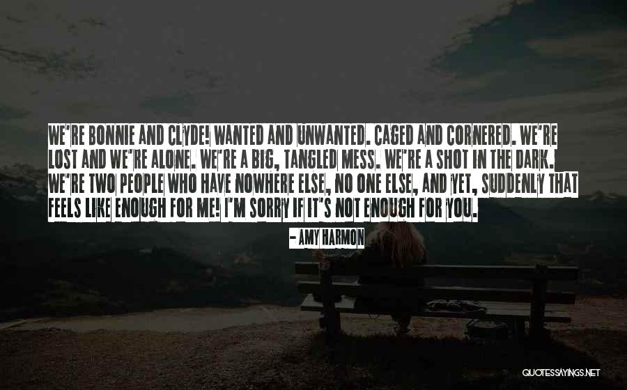 Unwanted People Quotes By Amy Harmon Unwanted People Quotes By Amy Harmon
