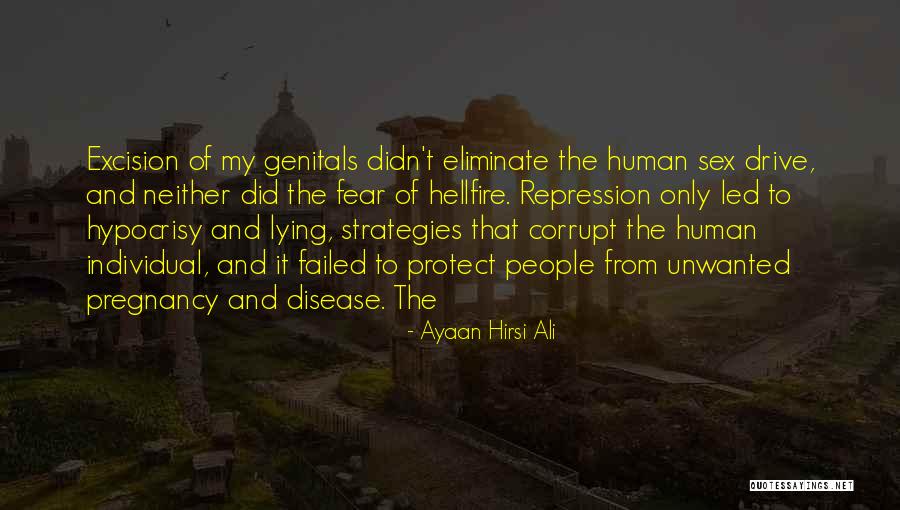 Unwanted People Quotes By Ayaan Hirsi Ali