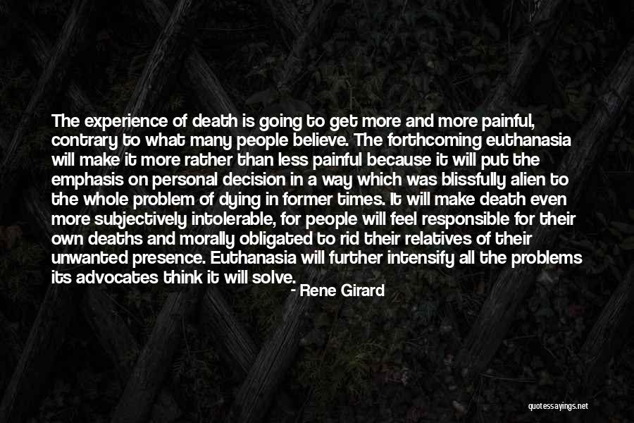 Unwanted People Quotes By Rene Girard Unwanted People Quotes By Rene Girard