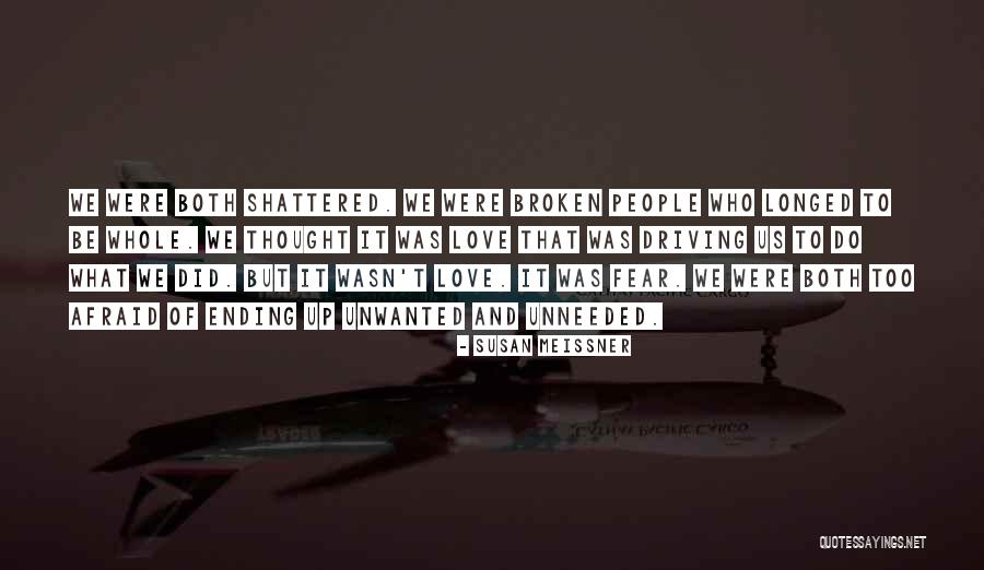 Unwanted People Quotes By Susan Meissner Unwanted People Quotes By Susan Meissner