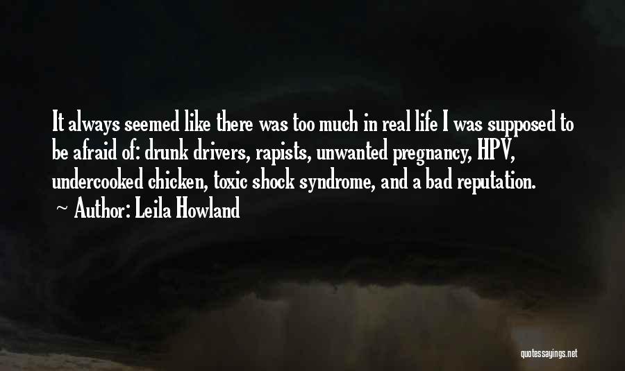 Unwanted Pregnancy Quotes By Leila Howland