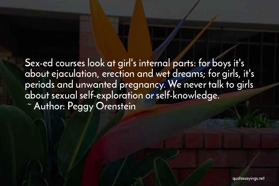 Unwanted Pregnancy Quotes By Peggy Orenstein