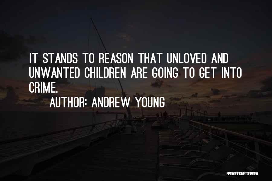 Unwanted Unloved Quotes By Andrew Young