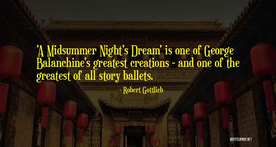 Unwariness Quotes By Robert Gottlieb Unwariness Quotes By Robert Gottlieb