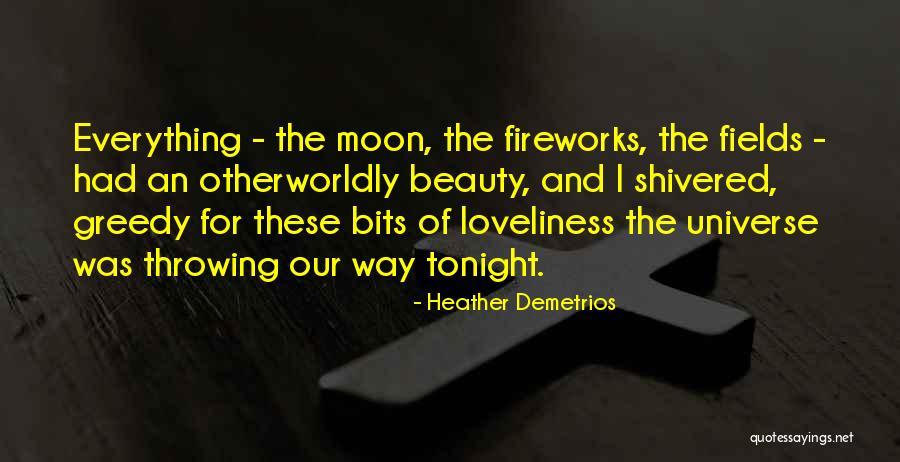 Unwarlike Quotes By Heather Demetrios