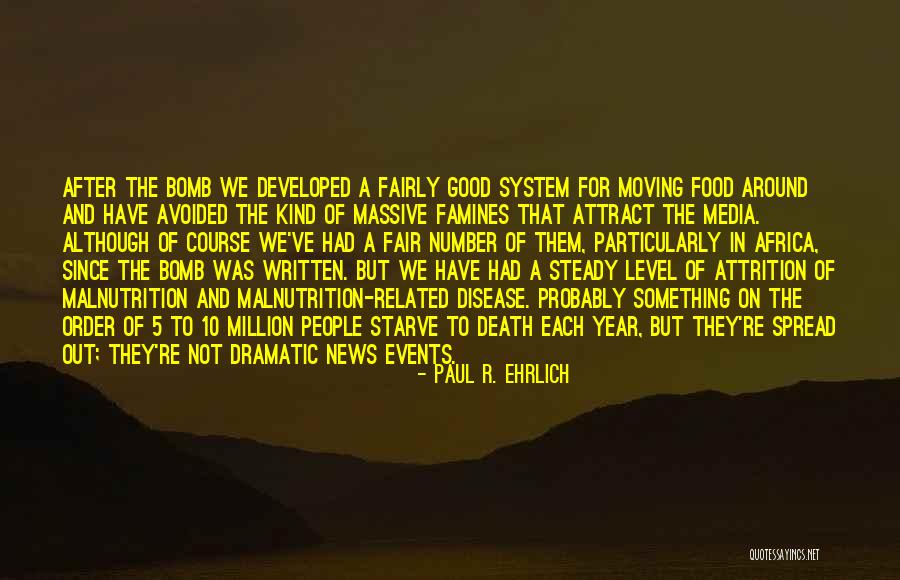 Unwarlike Quotes By Paul R. Ehrlich