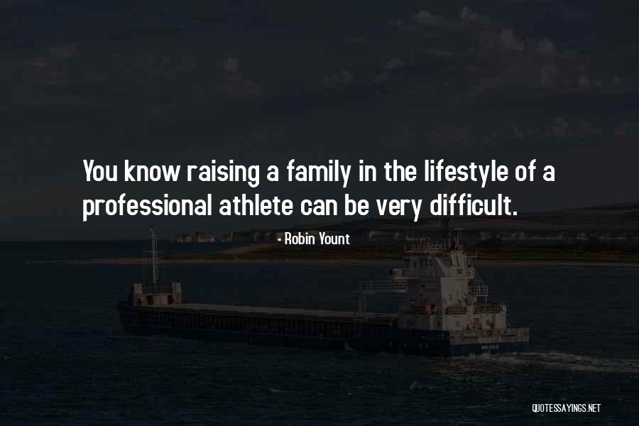 Unwarlike Quotes By Robin Yount