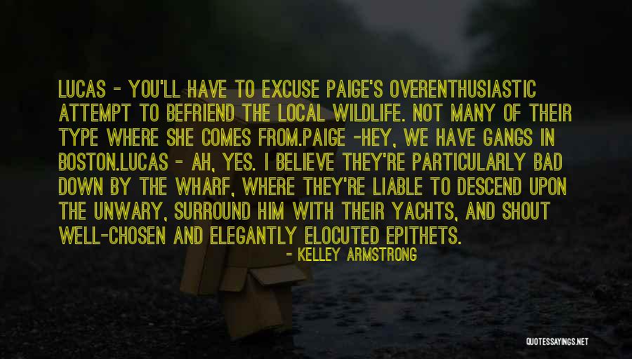 Unwary Quotes By Kelley Armstrong Unwary Quotes By Kelley Armstrong