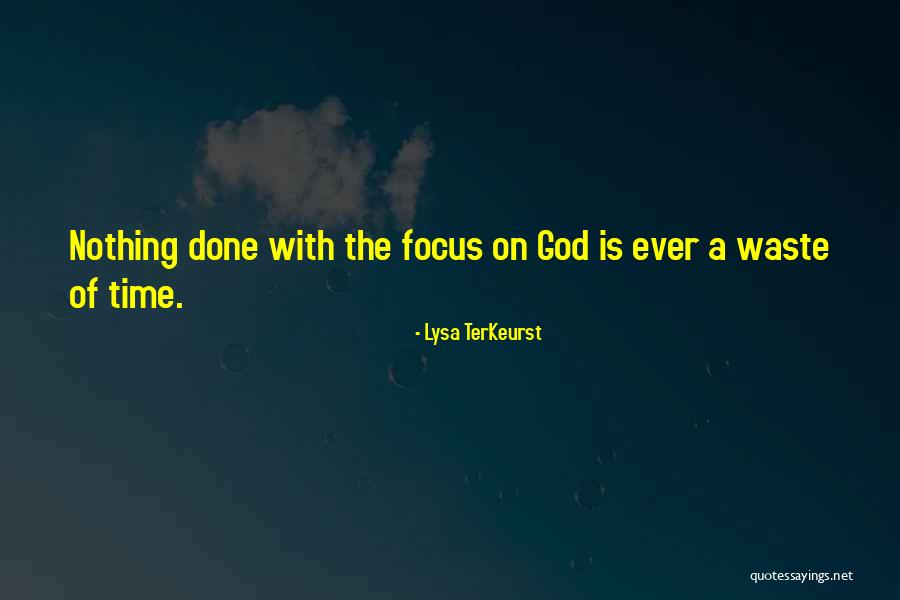 Unwasted Life Quotes By Lysa TerKeurst Unwasted Life Quotes By Lysa TerKeurst