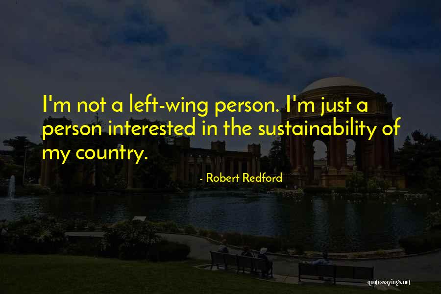 Unwasted Life Quotes By Robert Redford Unwasted Life Quotes By Robert Redford