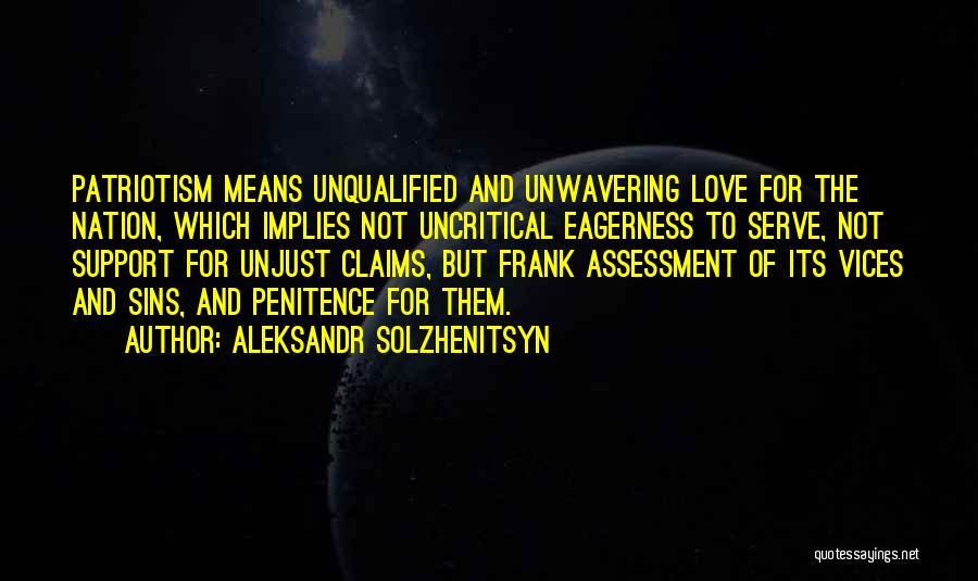 Unwavering Love Quotes By Aleksandr Solzhenitsyn