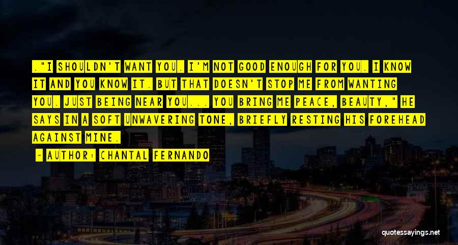 Unwavering Quotes By Chantal Fernando