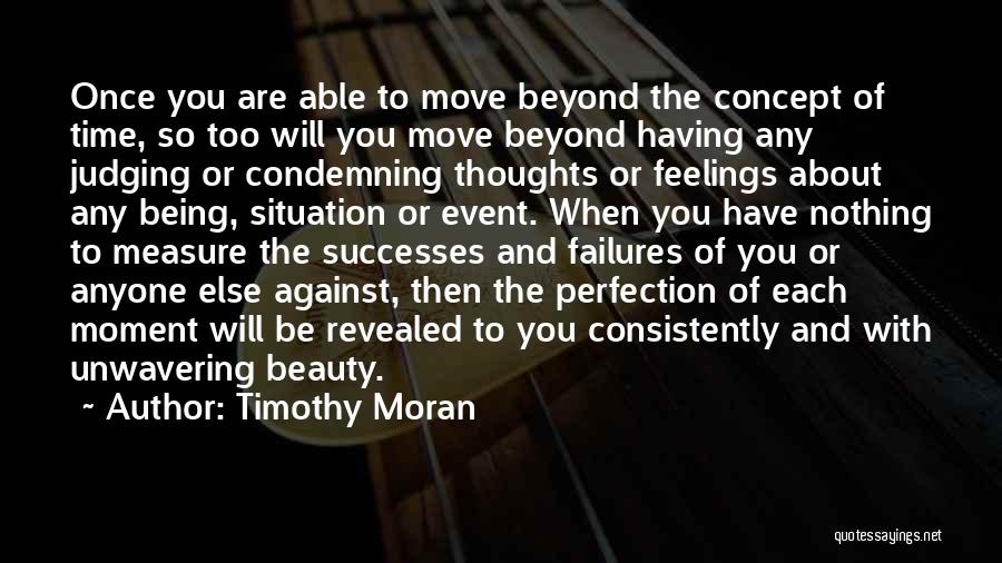 Unwavering Quotes By Timothy Moran