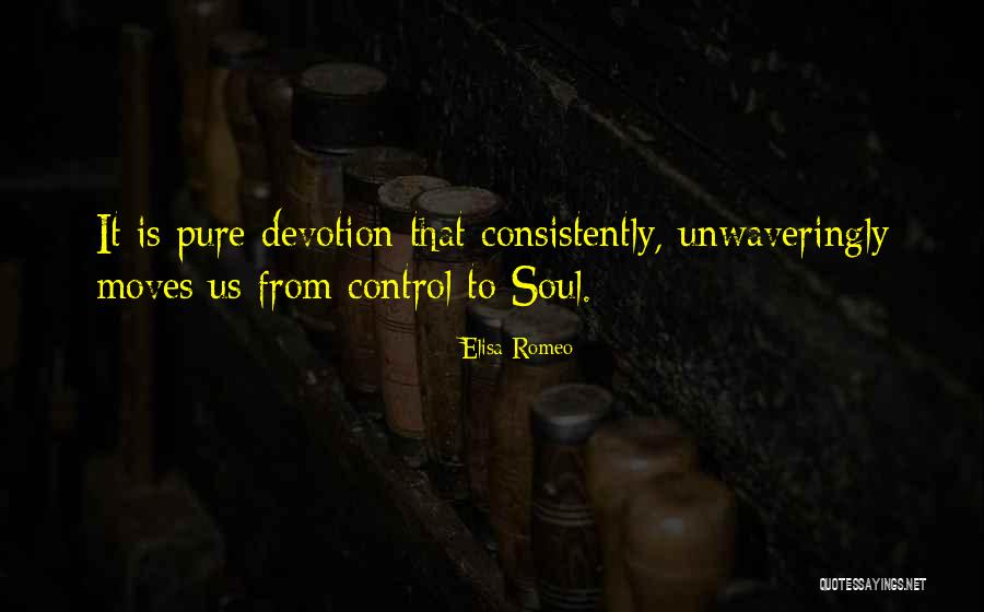 Unwaveringly Quotes By Elisa Romeo Unwaveringly Quotes By Elisa Romeo