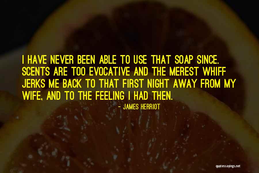 Unwaveringly Quotes By James Herriot Unwaveringly Quotes By James Herriot