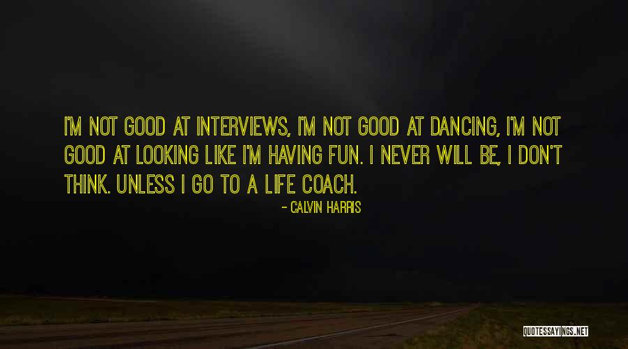 Unwedged Quotes By Calvin Harris Unwedged Quotes By Calvin Harris