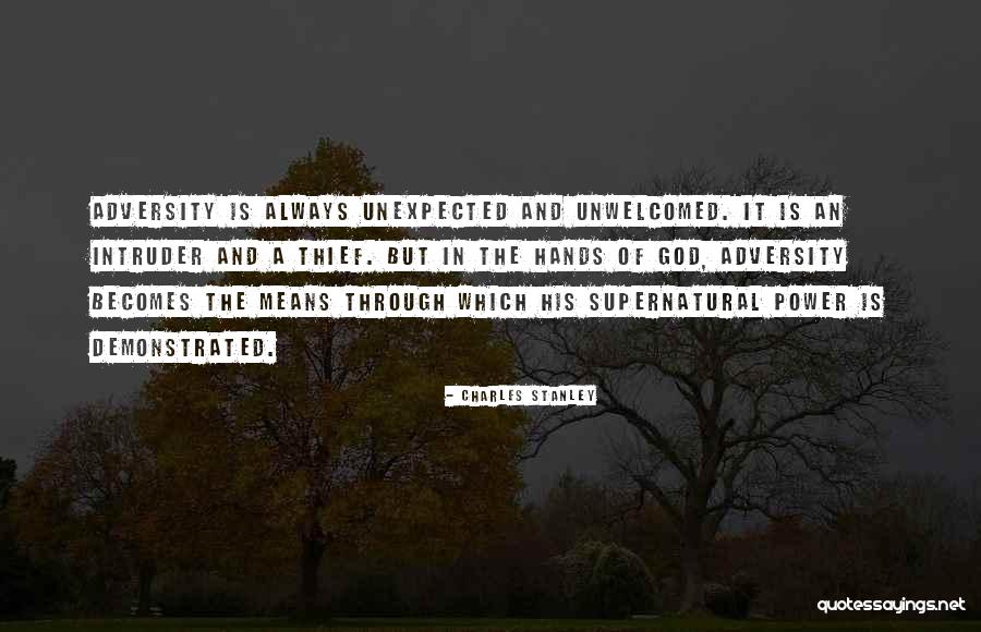 Unwelcomed Quotes By Charles Stanley Unwelcomed Quotes By Charles Stanley