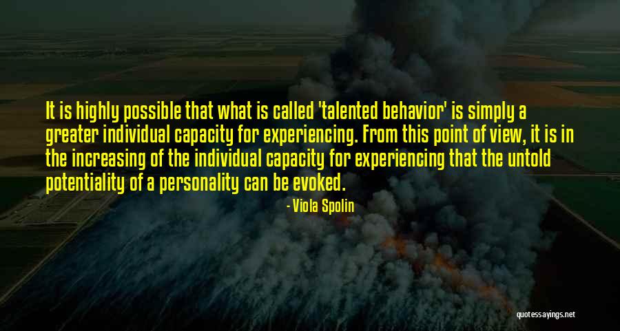 Unwelcoming Quotes By Viola Spolin Unwelcoming Quotes By Viola Spolin