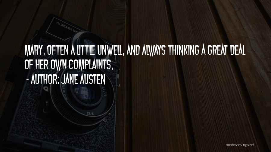 Unwell Quotes By Jane Austen