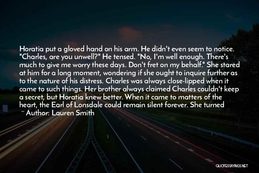 Unwell Quotes By Lauren Smith