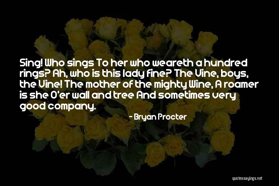 Unwell Song Quotes By Bryan Procter Unwell Song Quotes By Bryan Procter