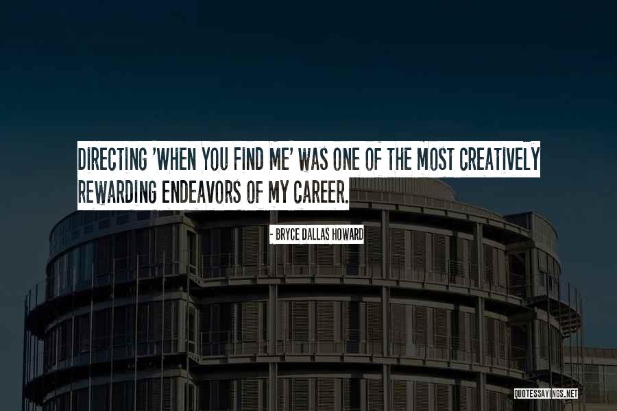 Unwholesome Memes Quotes By Bryce Dallas Howard