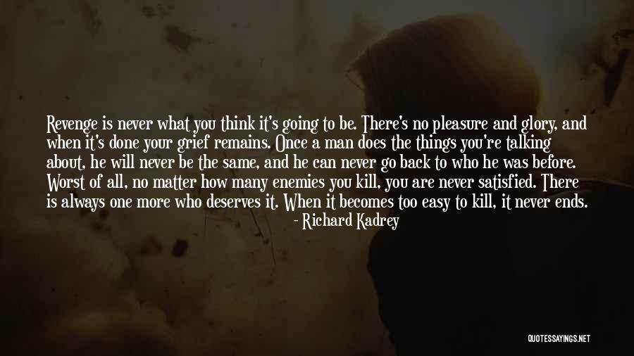 Unwholly Summary Quotes By Richard Kadrey Unwholly Summary Quotes By Richard Kadrey