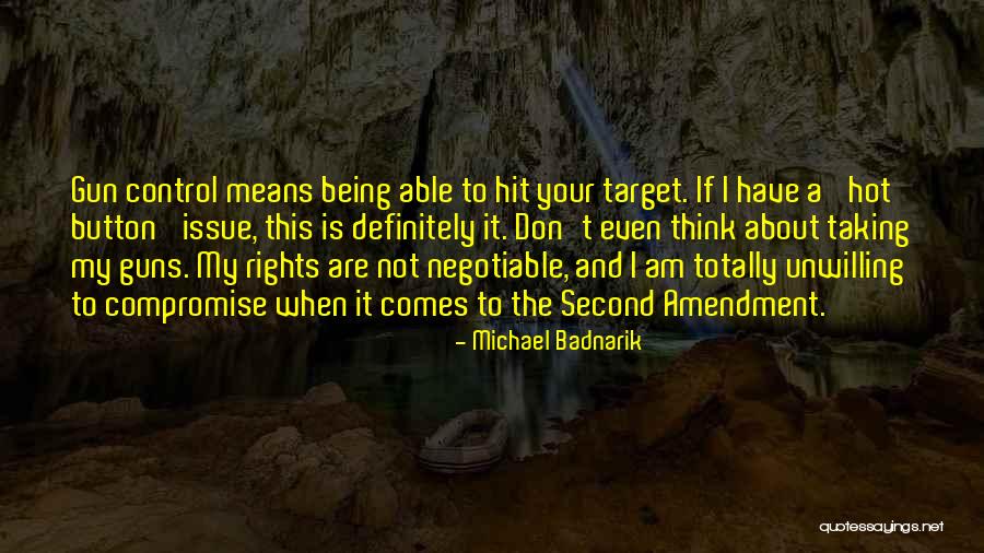 Unwilling To Compromise Quotes By Michael Badnarik