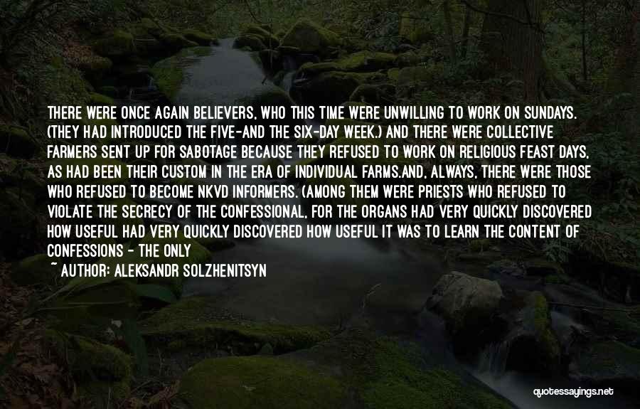 Unwilling To Learn Quotes By Aleksandr Solzhenitsyn