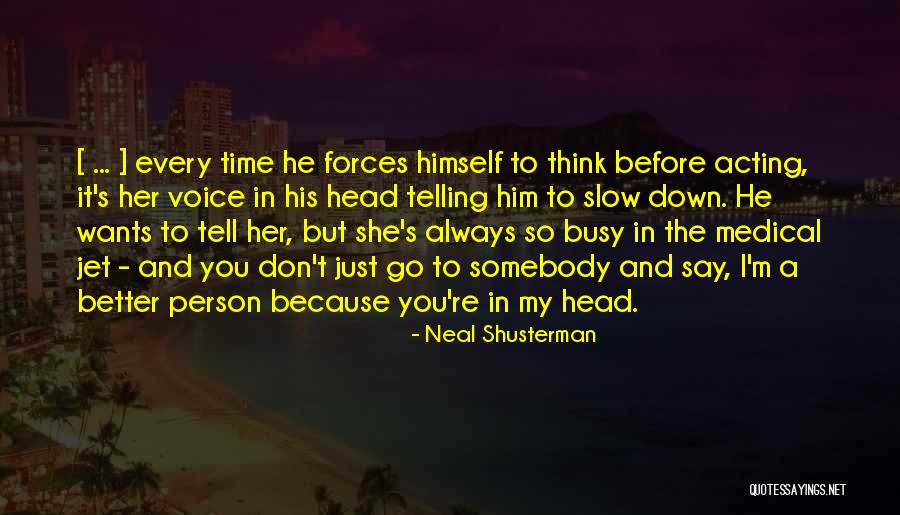 Unwind Connor Quotes By Neal Shusterman Unwind Connor Quotes By Neal Shusterman