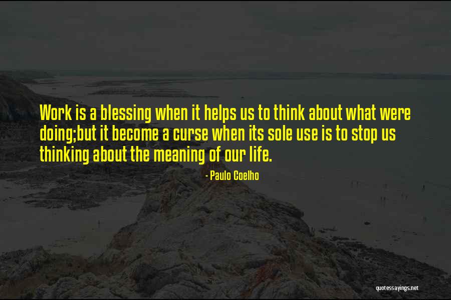 Unwinding Your Mind Quotes By Paulo Coelho Unwinding Your Mind Quotes By Paulo Coelho
