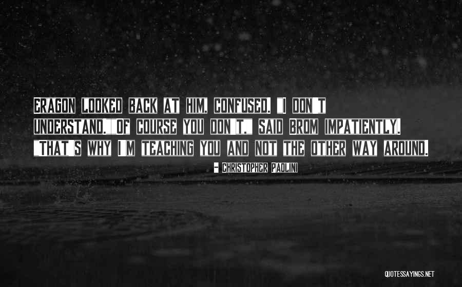 Unwinds In Multiple Areas Quotes By Christopher Paolini Unwinds In Multiple Areas Quotes By Christopher Paolini