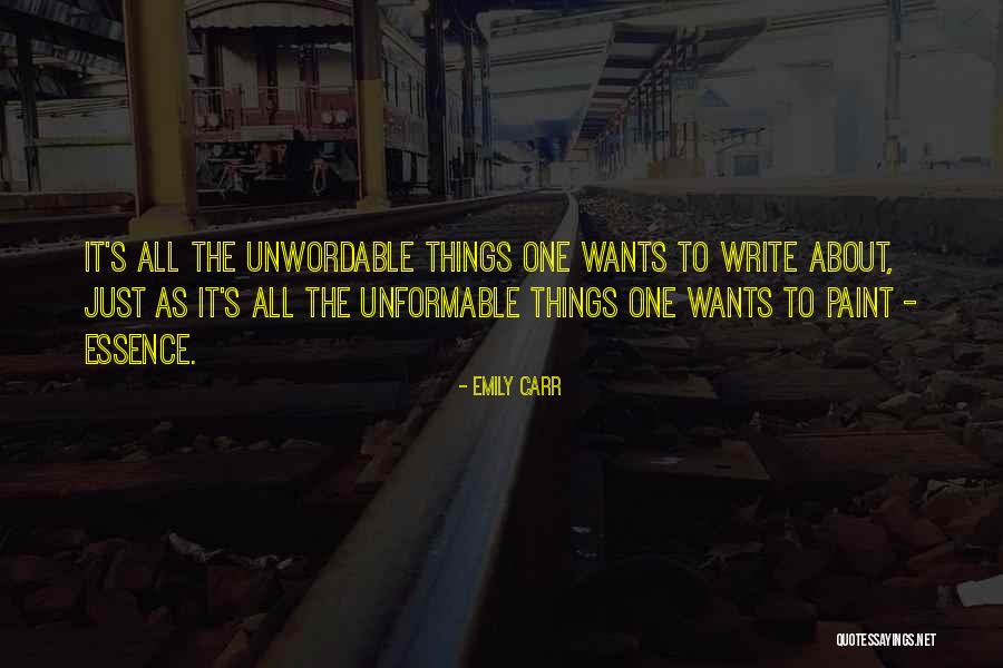 Unwordable Quotes By Emily Carr Unwordable Quotes By Emily Carr