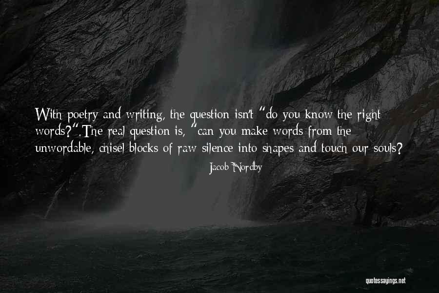 Unwordable Quotes By Jacob Nordby Unwordable Quotes By Jacob Nordby