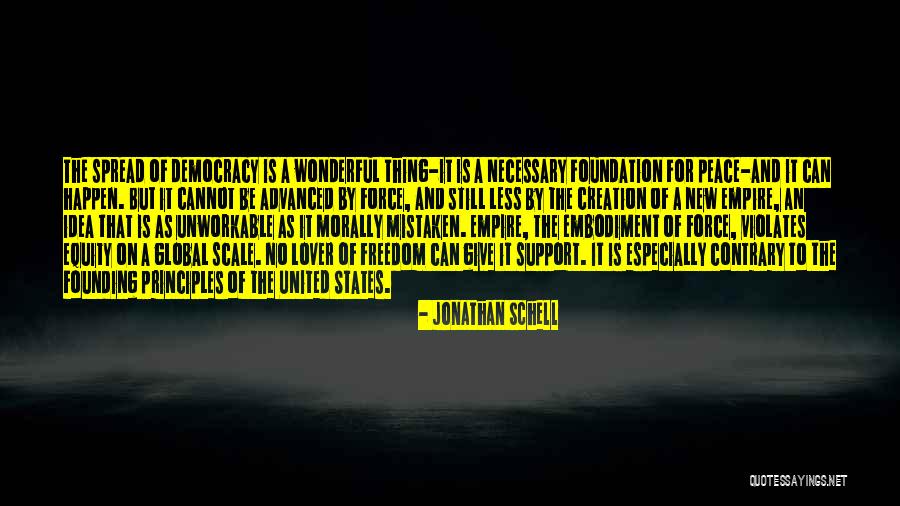 Unworkable Quotes By Jonathan Schell Unworkable Quotes By Jonathan Schell