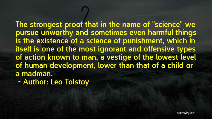 Unworthy Man Quotes By Leo Tolstoy