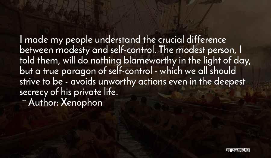 Unworthy Person Quotes By Xenophon